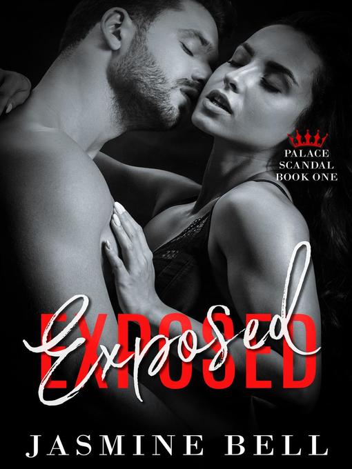 Title details for Exposed by Jasmine Bell - Available